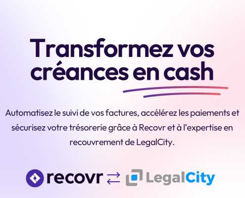 Transformez vos créances en Cash